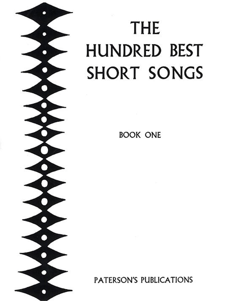 The Hundred Best Short Songs - Book One